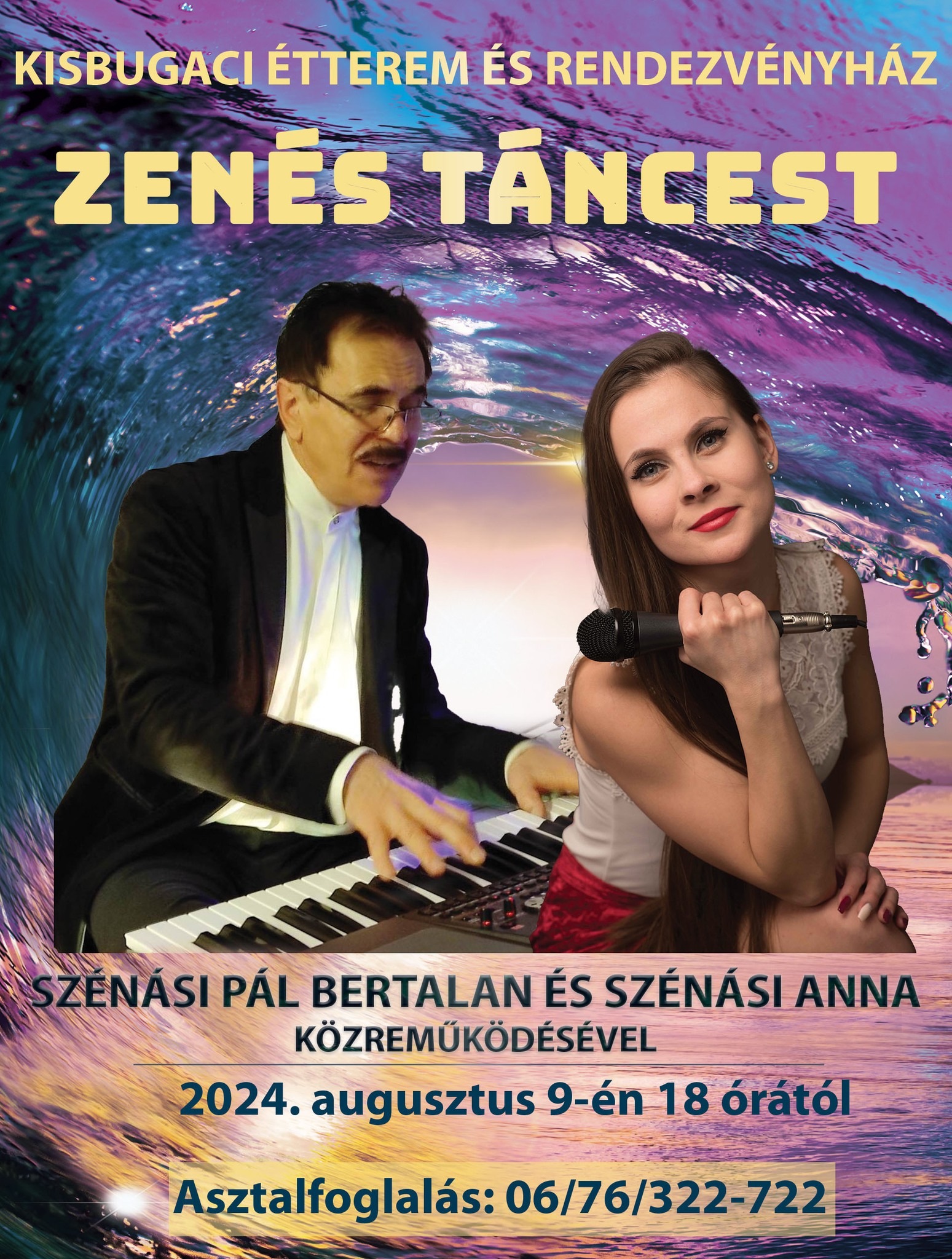 Zenés táncest a kecskeméti Kisbugaci Étteremben 2024. augusztus 09. 18:00 - 22:00 Szénási Anna és Szénási Pál Bertalan közreműködésével zenés táncestre várnak mindenkit szeretettel a Kisbugaci Étterembe. Asztalfoglalás szükséges a megadott telefonszámon.