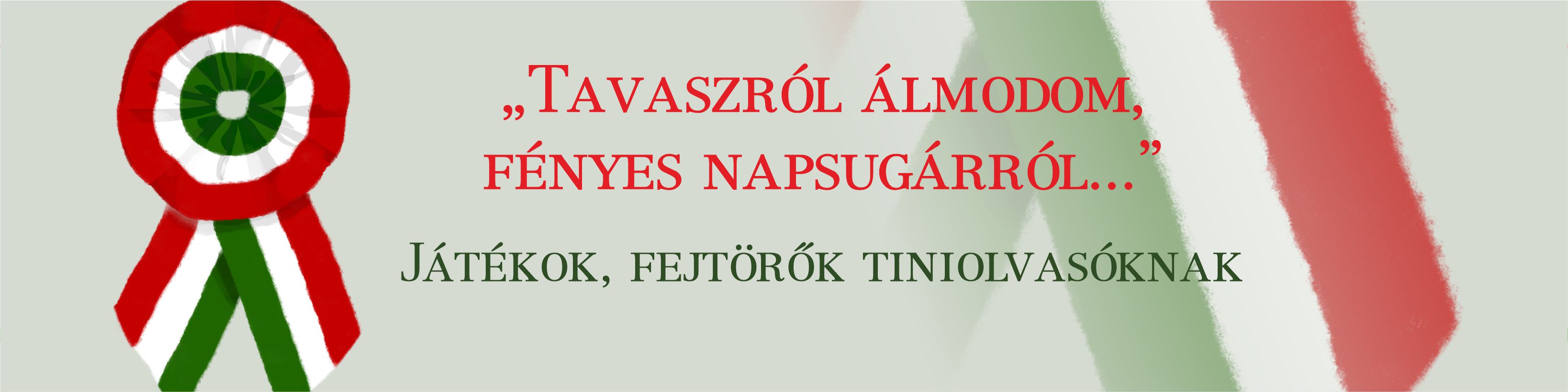 "Tavaszról álmodom, fényes napsugárról..." játékok, fejtörők, tiniolvasóknak